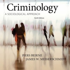 ACCESS EBOOK 💞 Criminology: A Sociological Approach by  Piers Beirne &  James W. Mes