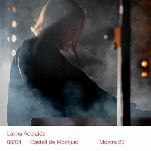 Laima Adelaide - Live - @ Mostra 2023 🖤