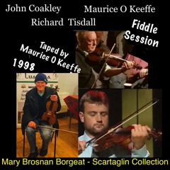 John Coakley, Richard Tisdall, Maurice O Keeffe    -  Home Recording