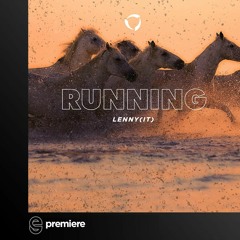 Premiere: LENny (IT) - Running - Reload Records