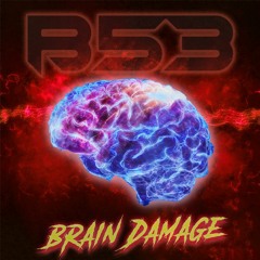 B53 - Brain Damage Mix