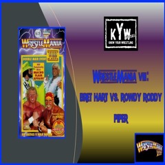WrestleMania VIII: Bret Hart vs. Rowdy Roddy Piper