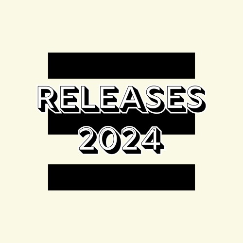 RELEASES 2024