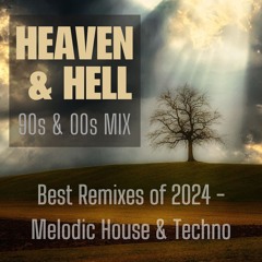 Best Melodic House And Techno Remixes Of 2024 (90s And 00s Mix)