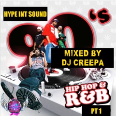 90S HIP HOP & RNB MIX PT 1