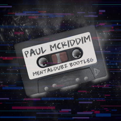 Infekt - Paul McRiddim (MENTALDUBZ Bootleg)