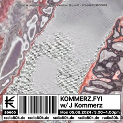 kommerz.fyi w/ J. Kommerz @ Radio 80000 (August 16th, 2024)