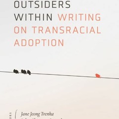 What society gets wrong about transracial adoption: Sun Yung Shin, Shannon Gibney, and JaeRan Kim.