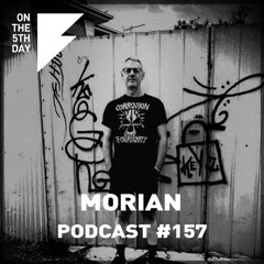 On the 5th Day podcast #157 - Morian
