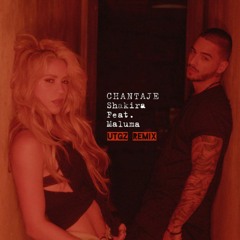 Shakira Feat. Maluma - Chantaje (UTGZ REMIX)[FREE DOWNLOAD]