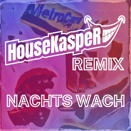 Stream Miksu / Macloud, makko Nachts wach (HouseKaspeR Remix) by