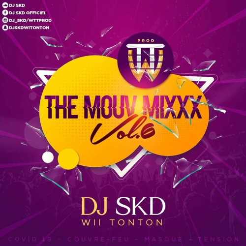 DJ SKD______THE MOUV MIXXX VOL.6  (WttPrOd21°)DJ SKD ____THE MOUV MIXXX VOL.6 (WttPrOd21°)