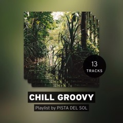chill groovy