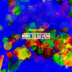 Nordsø & Theill - Nine To Seven (feat. Caroline Franceska) - s0533