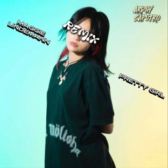 Maggie Lindemann - Pretty girl (Ardhy Saputro Remix)