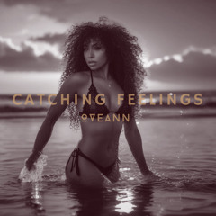 Catching Feelings - Oceann.m4a