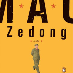 [VIEW] EPUB 💏 Mao Zedong: A Life by  Jonathan D. Spence [EPUB KINDLE PDF EBOOK]