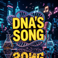 The DNA Song