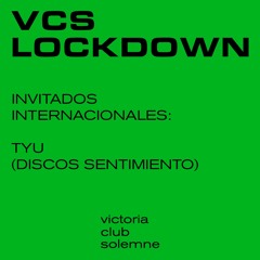 TYU (Discos Sentimiento, Calypso) For VCS Lockdown, Guatemala