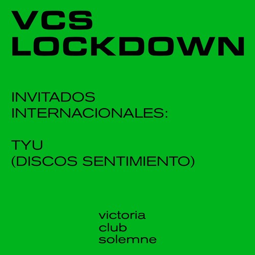 TYU (Discos Sentimiento, Calypso) For VCS Lockdown, Guatemala