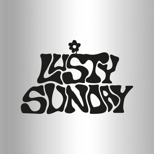 Lusty Sunday Records Mix 1 - LUCKY (CH)