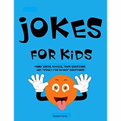 eBook ✔️ Download Jokes for Kids 300 Clean & Funny Jokes  Riddles  Brain Teasers  Trick Question