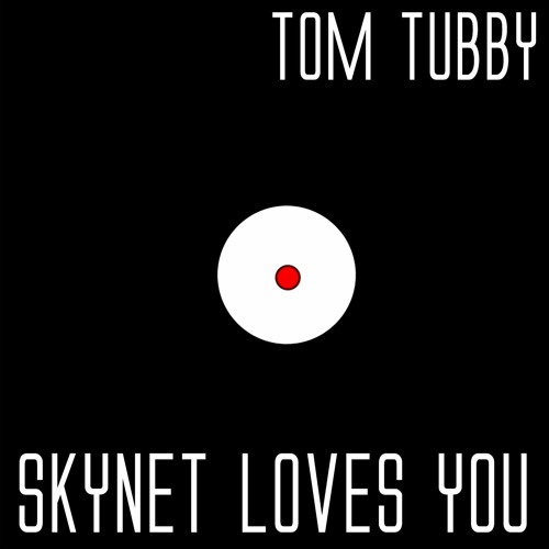Skynet loves you