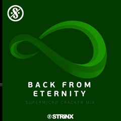 Back from Eternity - Supermicro Cracker Mix