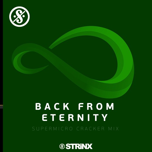 Back from Eternity - Supermicro Cracker Mix