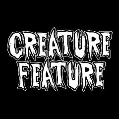 CREATURE FEATURE & RUFUS REX