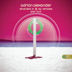 Adrian Alexander - Yara (Levitate Remix)