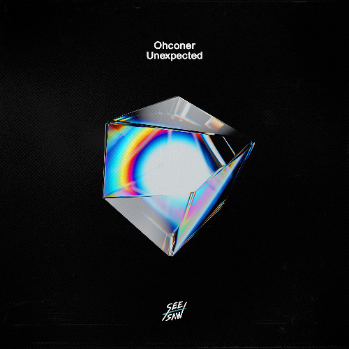 PREMIERE: Ohconer - Unexpected [See-Saw]