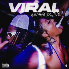 Armani Depaul - Viral (Bend It Over) [Thizzler Exclusive]
