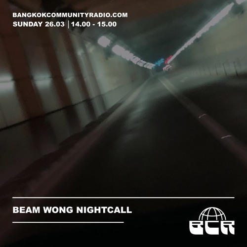 BeamWong Nightcall - 26th March 2023