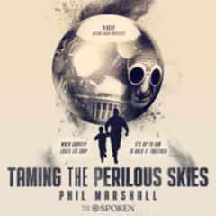 Taming the Perilous Skies: An Epigraph and Chapter 1