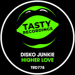 Disko Junkie - Higher Love (Radio Mix)