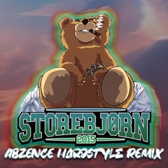 TIX & The Pøssy Project - Storebjørn 2015 (Abzence Hardstyle Remix)