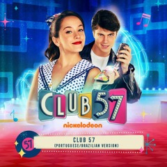 Club 57 Cast - Não Tenho Tempo A Perder - El Tiempo Corre Al Revés