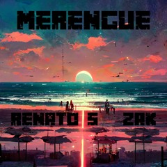 RENATO S & ZAK - Merengue (FREE DOWNLOAD)