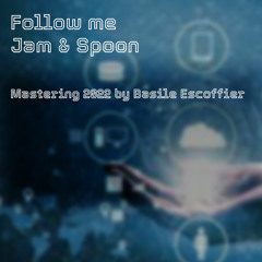 Follow Me - Ultra Mastering - 2022 - Basile Escoffier Mix - VF6