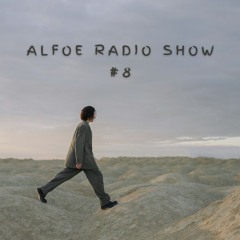 Alfoe Radio Show Part 8