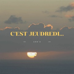 C'est Jeudredi by Arn'O