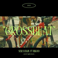 GrossBeat - seraviløl ft nik00