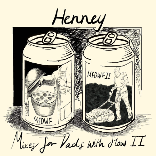 Mixes For Dads With Flow II