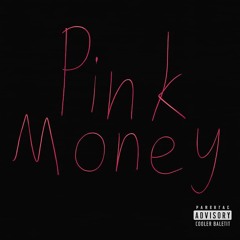 Pink Money (feat. Lil Treezi Boy)