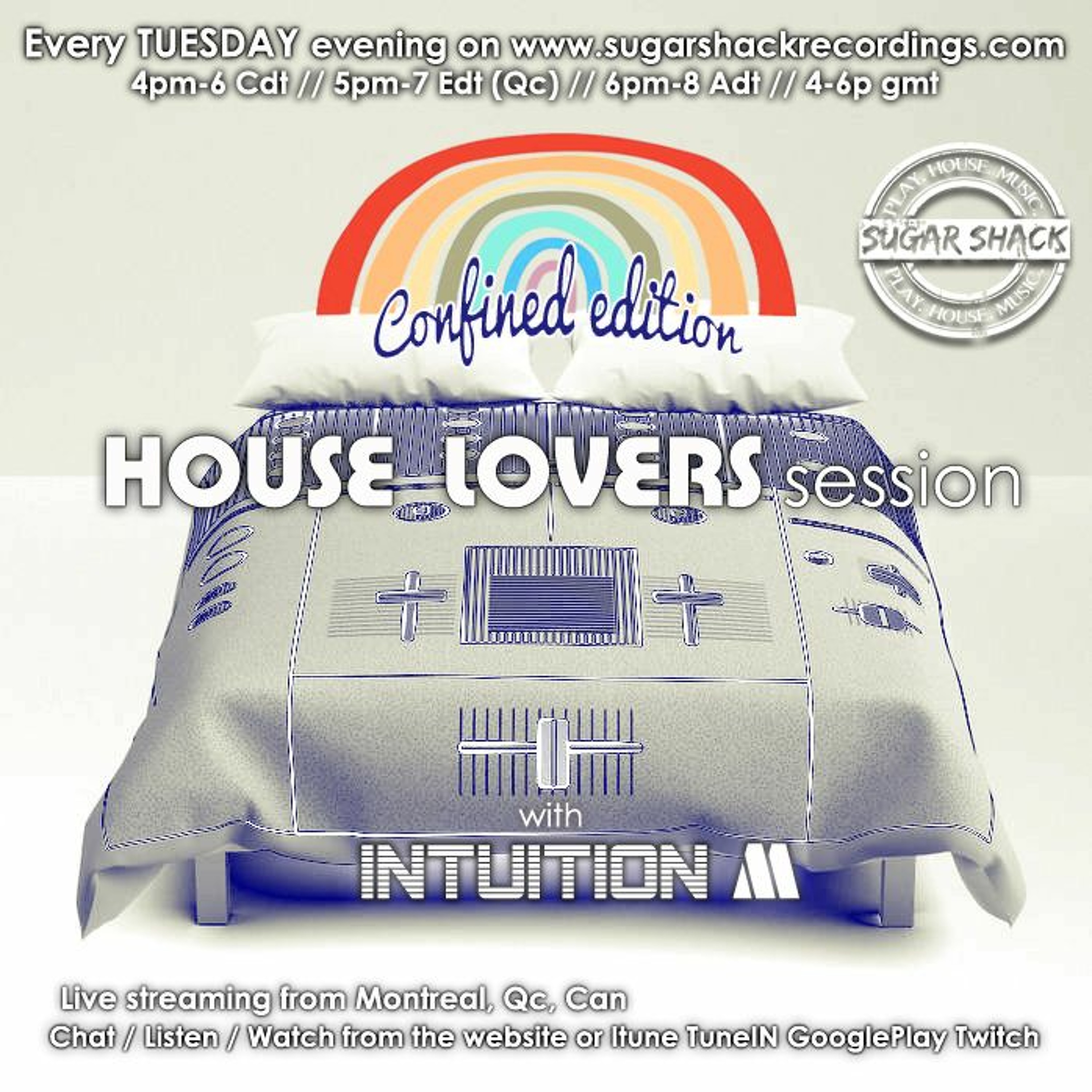 Sugar Shack radio - HOUSE LOVERS session episode #144 Intuition M live from Mtl, Qc, Can episode artwork