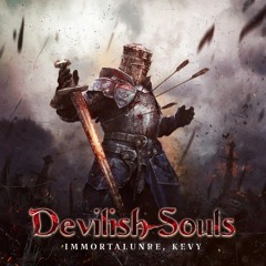 Devilish Souls w/kEVY (feat.Playagloom)