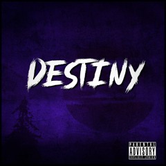 Destiny ( Prod. Heathstone )
