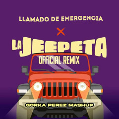 Llamado de Emergencia X La Jeepeta - Nio Garcia & Anuel x Daddy Yankee(Gorka Perez Mashup)