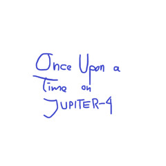 OnceUponATimeOnJupiter4